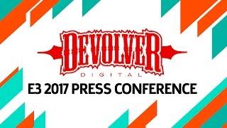 Devolver Digital E3 2017 Press Conference