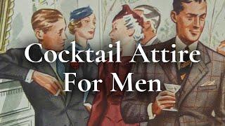 Cocktail Attire for Men - Wedding, Party & Event Dress Code Guide