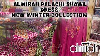 Almirah palachi shawl dress new winter collection 2024|| most beautiful winter collection of 2024 