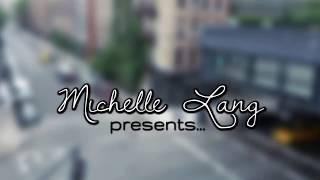Michelle Lang presents...
