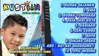 Full Album Pop Sunda "Makalangan - Kustian"