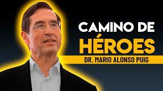 CAMINO DE HEROES ️‍️ Mario Alonso Puig  #desarrollopersonal #motivacionpersonal #motivacion