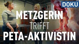 Metzgerin trifft PETA-Aktivistin und Tierschützerin | Puls 180 | doku