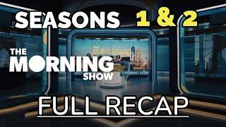 The Morning Show Seasons 1 and 2 Recap