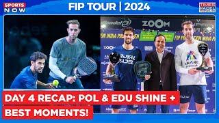 FIP India Open Day 4 Recap: Pol & Edu Shine in Men’s Doubles Final!