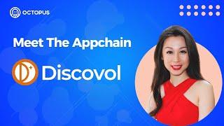Meet The Appchain: Discovol