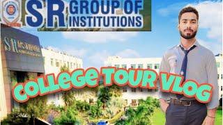 SR Group of Institutes Lucknow : College Tour Vlog #college #vlog SR Group of Institutes Lucknow