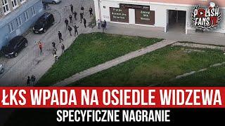 ŁKS wpada na osiedle Widzewa - specyficzne nagranie (20.05.2021 r.)