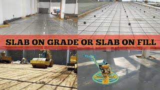 SLAB ON GRADE