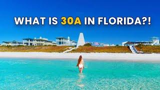 What Is 30A In Florida?! | Bucket List Destination | Ultimate 30A Guide