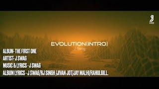 Evolution (Intro) | Visualizer | J Swag | J Swag Studio | Album (The First One) | Latest Songs 2021