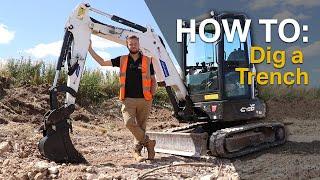 HOW TO: Dig a Trench with an Excavator