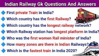 Indian Railway Gk || Railway Gk Questions And Answers | General knowledge | Gk Questions | Gk