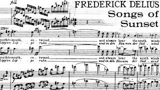 Frederick Delius - Songs of Sunset (1907)