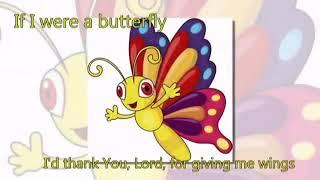 If I were a butterfly