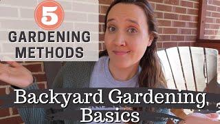 Backyard Gardening Basics || Methods and Types of Backyard Gardening || Pennies and Salt