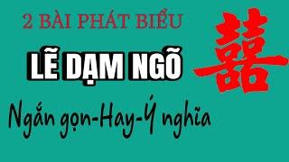 Đọc mẫu 2 bài phát biểu trong Lễ Dạm Ngõ-Hay, ngắn gọn, ý nghĩa