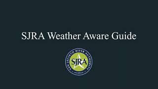 SJRA Weather Aware Guide