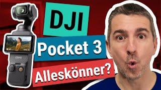 DJI Osmo Pocket 3 Test - Lohnt sich die Alleskönner Kamera?