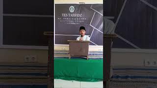 Ananda M.Lutfi Hasan LIVE- Tes Tahfidz PPTQ Hamalatudzikra