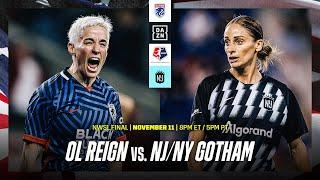 OL REIGN VS. NJ / NY GOTHAM FC | NWSL PLAY-OFF FINAL 2023 LIVESTREAM