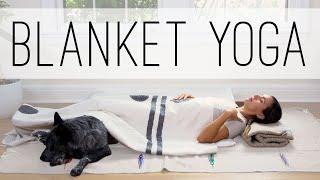 Blanket Yoga  |  Full Yoga Relation Practice