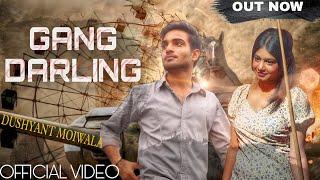 Gang Darling | Dushyant Moiwala | Suhani Chauhan | OFFICIAL VIDEO | HARYANVI SONG | 2024