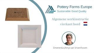 Pottery Forms Europe - algemene werkinstructie een vierkant bord