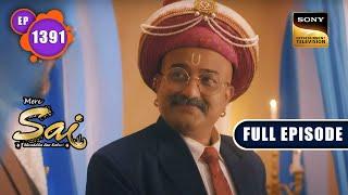 Kulkarni परिवार का भाग्य | Mere Sai - Ep 1391 | Full Episode | 11 May 2023