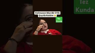 Xalimaxonim bir o'lib qaytib keldim Oxrgi intervyusi #shorts #tezkor #tiktok