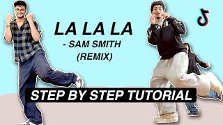 La La La - Sam Smith Remix *STEP BY STEP TUTORIAL* (Beginner Friendly)