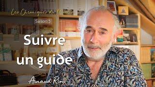 Suivre un guide - Arnaud Riou