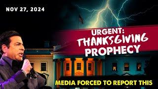 Hank Kunneman PROPHETIC WORD[SPECIAL THANKSGIVING PROPHECY] MEDIA FORCED TO REPORT THIS 11/27/24