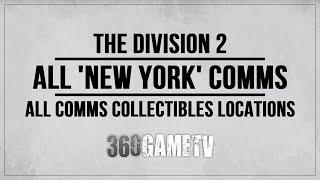 The Division 2 All New York Comms Collectibles Locations Guide - Collectibles Guide