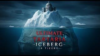The ULTIMATE Tartaria Iceberg Explained (All 9 Tiers Deep Dive)