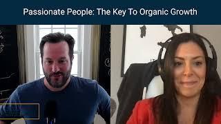 Intevity C-Suite Blueprint - Cara Goodwin - Passionate People: The Key To Organic Growth