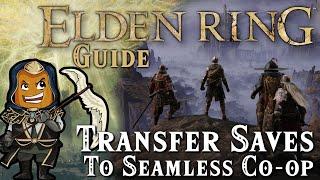 How to Easily Transfer saves to the Seamless Co-Op Mod #followup #dlc