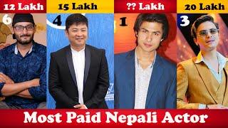 Top 10 HIGHEST Paid NEPALI Actors  | Dayahang Rai, Anmol KC, Bipin Karki & More