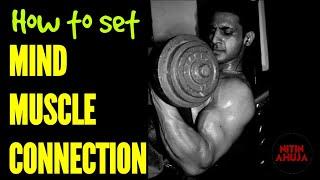 How to set "Mind Muscle Connection" [Hindi] | #NitinAhuja