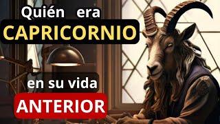 CAPRICORNIO en su vida Pasada... ¿Descubre Quién fuiste en tu otra vida... según el Zodíaco?