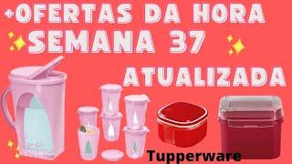 OFERTAS DA HORA SEMANA 37 ATUALIZADA/VITRINE/10/2022#leidesophia