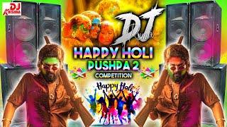 Holi Song | Happy Holi Pushpa 2 Dialogue Competition Holi Song 2025 | Holi Dj Song | Holi Dance 2025