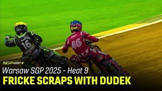 Max Fricke Holds Off Wild Card Patryk Dudek in Heat 9  #WarsawSGP  | FIM Speedway Grand Prix