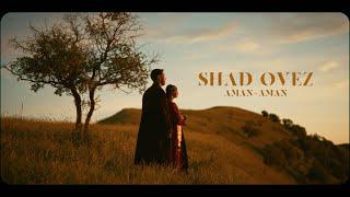 Shad Ovez – Aman Aman (Official Video)