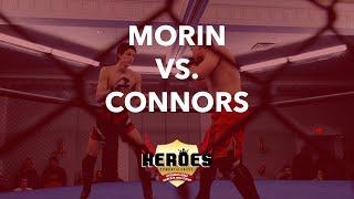 Heroes Combat League MMA | CONNORS vs MORIN