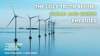 Are Electric Cars Really Green? | The Dark Side Of Green Energies - Documentary Trailer