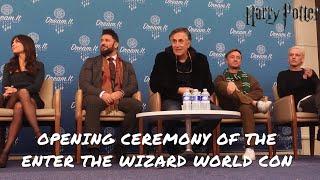 Opening ceremony of the Enter the Wizard World convention 2