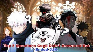 Top 5 Unanswered Questions Gege Akutami Left Behind in Jujutsu Kaisen's Ending