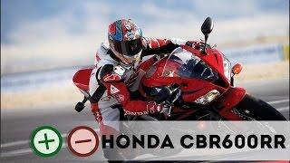 Honda CBR600RR Плюсы и Минусы