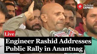 Engineer Rashid LIVE: AIP President Addresses Public Rally in Anantnag | Jammu Kashmir Election